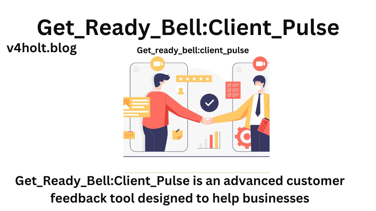 Get_Ready_Bell:Client_Pulse