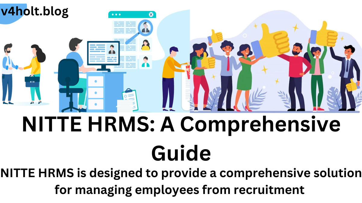 NITTE HRMS: A Comprehensive Guide