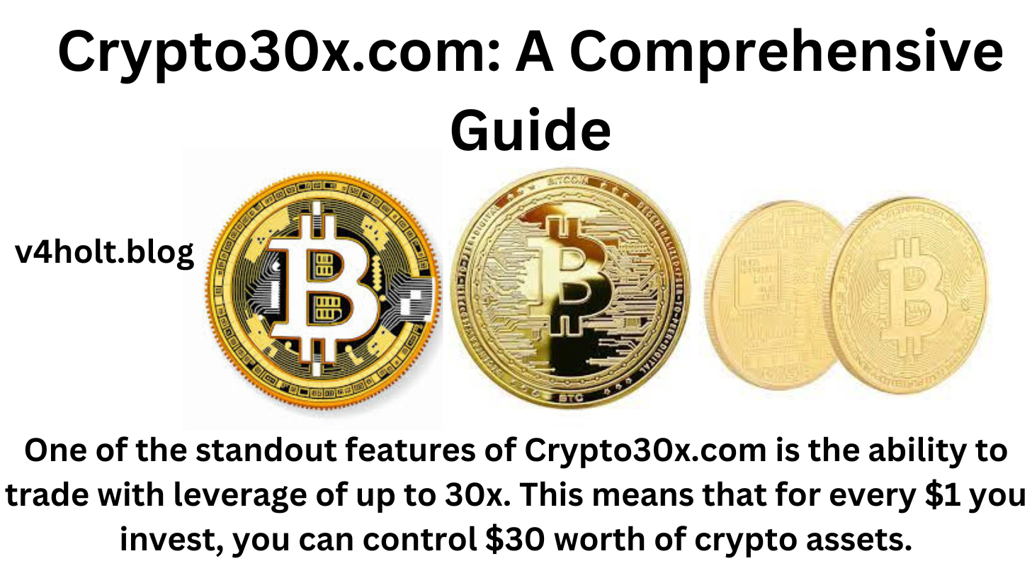 Crypto30x.com: A Comprehensive Guide