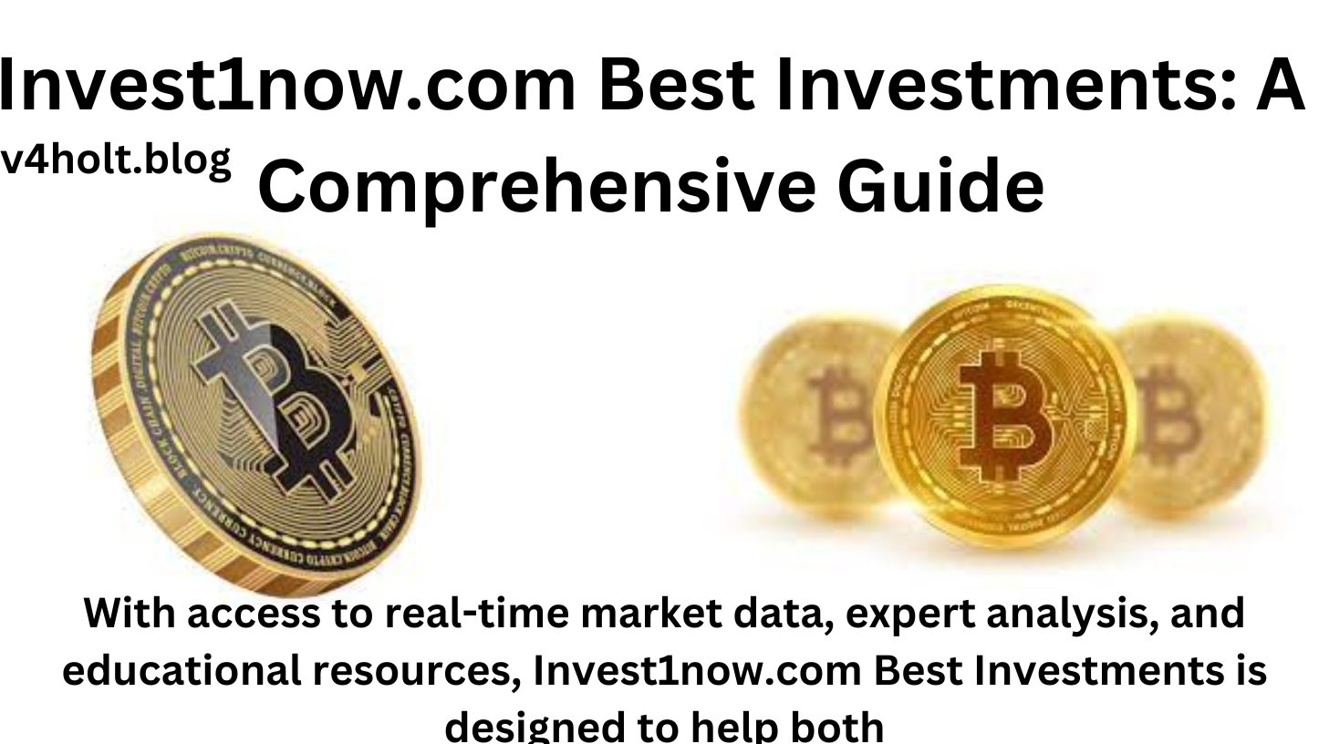 Invest1now.com Best Investments: A Comprehensive Guide